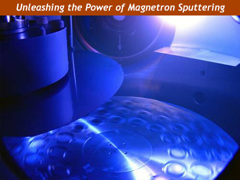 Magnetron Sputtering